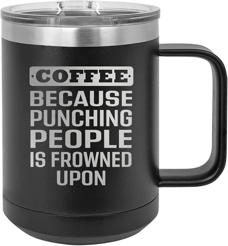 Rogue River Tactical Funny Heavy Duty Stainless Steel Black Coffee Mug Tumbler With Lid Coffee Punching People is Fround Upon Joke Novelty Cup Great Gag Gift Idea For Employee Boss Coworker