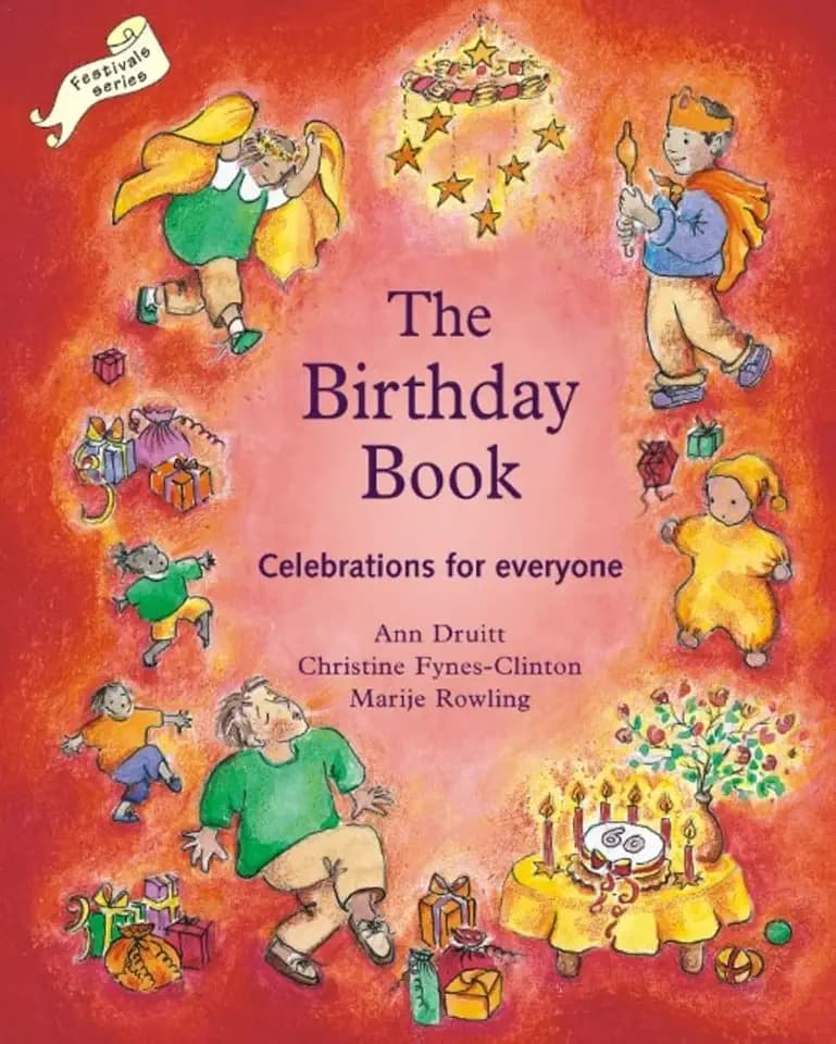 The Birthday Book: Celebrations for Everyone (Festival Series)