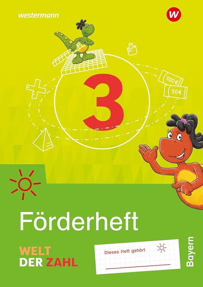 Welt der Zahl - Ausgabe 2022 für Bayern: Förderheft 3