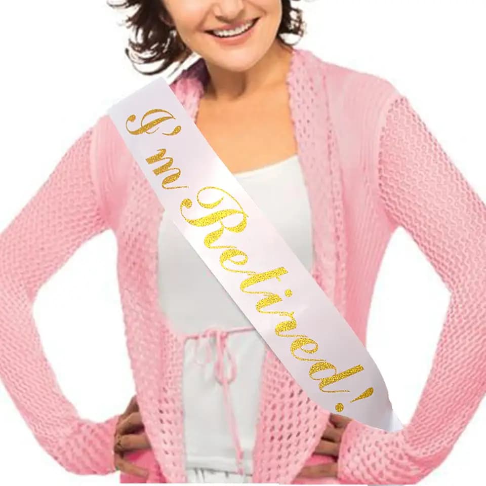 Retirement Gifts for Women, “I'm Retired!” Sash, Happy Retirement Party Decorations, Events and Decorations by JPACO