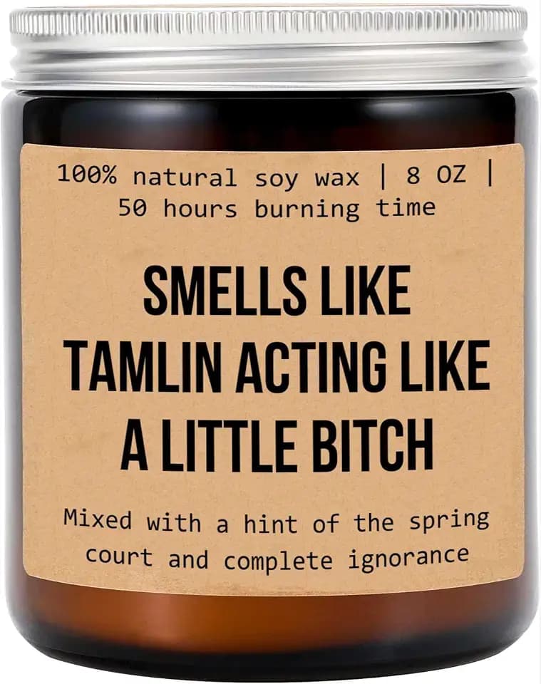 Tamlin's A Bitch Gift - Acotar Fan Merch - Acomaf - Velaris & Book Candle