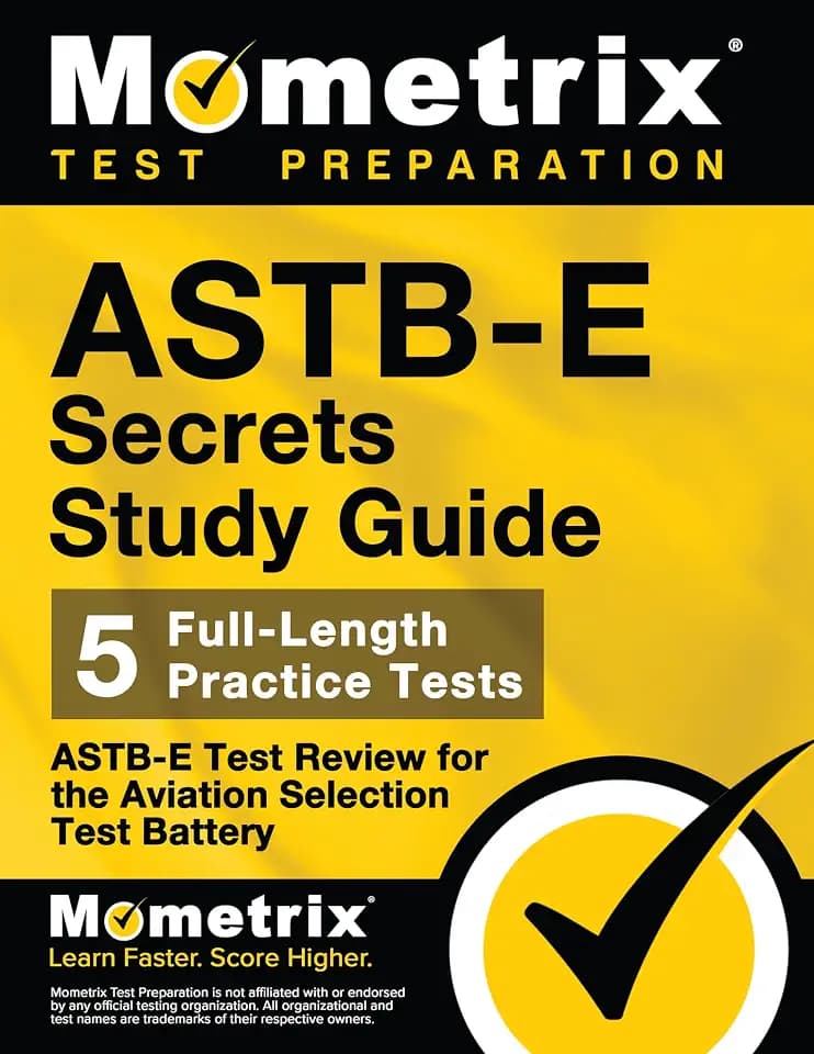 ASTB-E Secrets Study Guide: ASTB-E Test Review for the Aviation Selection Test Battery