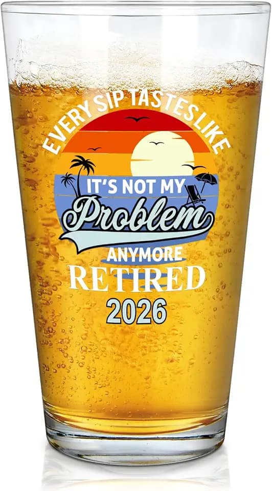 Futtumy Retirement Gifts for Men 2026, Every Sip Tastes Like It's Not My Problem Anymore Retired 2026 Beer Glass for Men, Funny Retirement Gift for Him, Mens Retired Gifts
