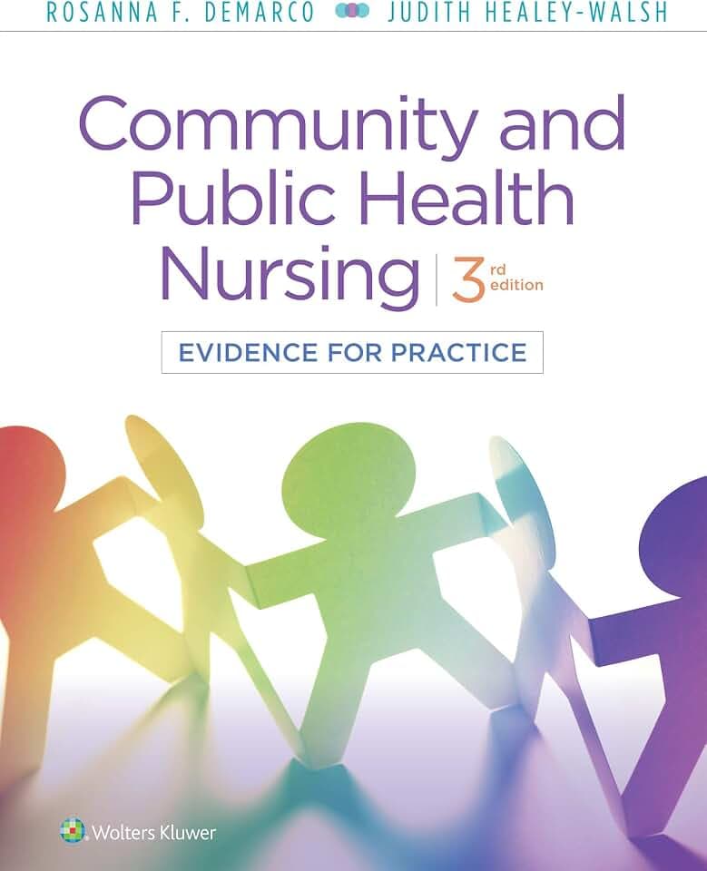 Community & Public Health Nursing: Evidence for Practice