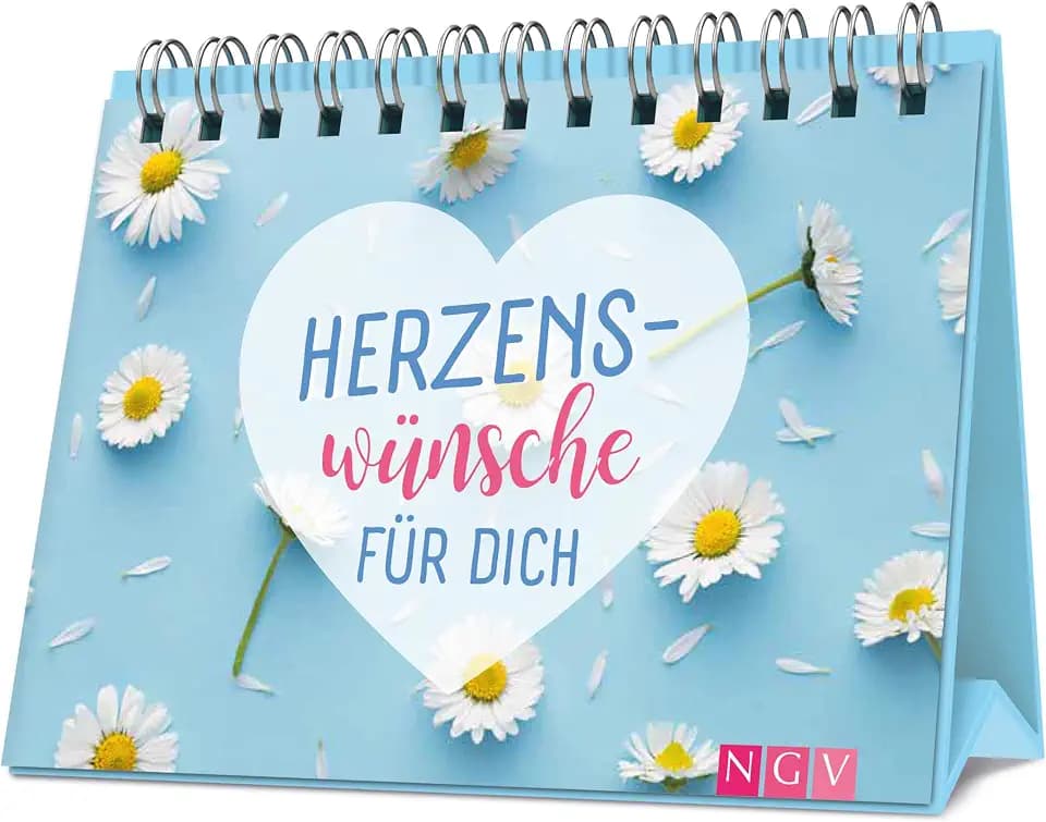 Herzenswünsche für dich: Das Geschenkbuch für einen ganz besonderen Menschen