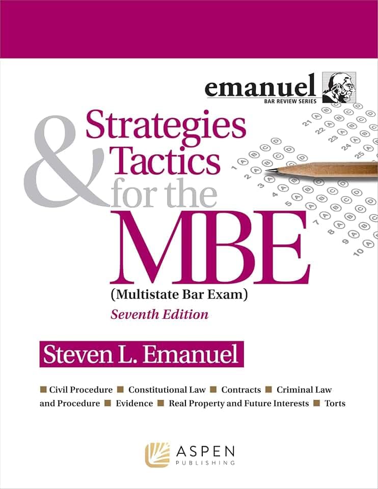 Strategies & Tactics for the MBE (Bar Review)
