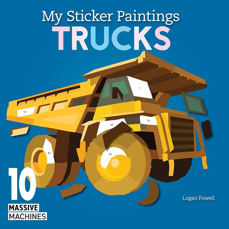 My Sticker Paintings: Trucks: 10 Massive Machines (Happy Fox Books) Heavy-Duty Tow Truck, Fire Truck, Monster Truck, Cement Mixer, and More