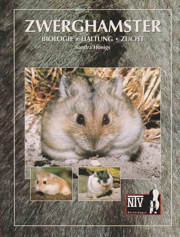 Zwerghamster: Biologie, Haltung, Zucht (Fachliteratur Kleinsäuger)