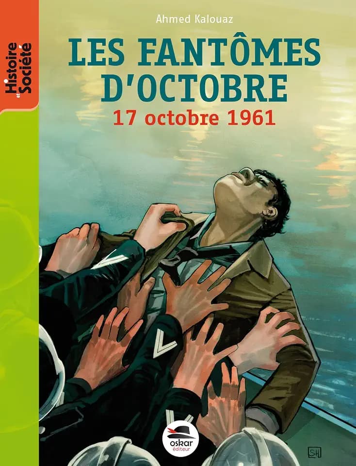 LES FANTOMES D'OCTOBRE: 17 OCTOBRE 1961