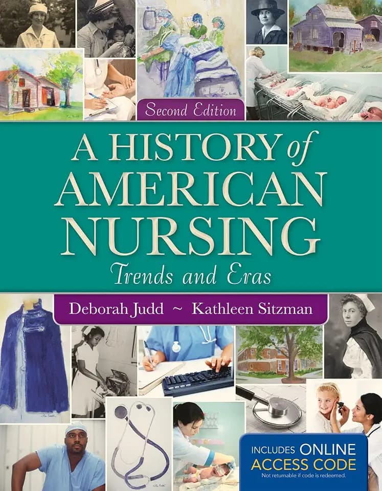 A History of American Nursing: .