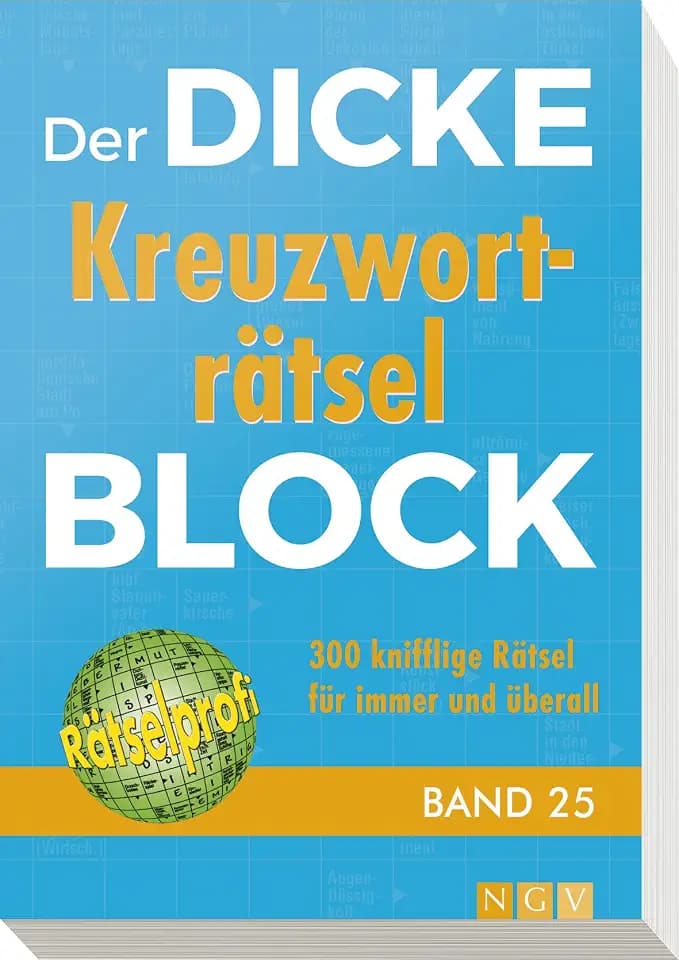 Der dicke Kreuzworträtsel-Block Band 25: 300 knifflige Rätsel I Rätselbuch für Erwachsene