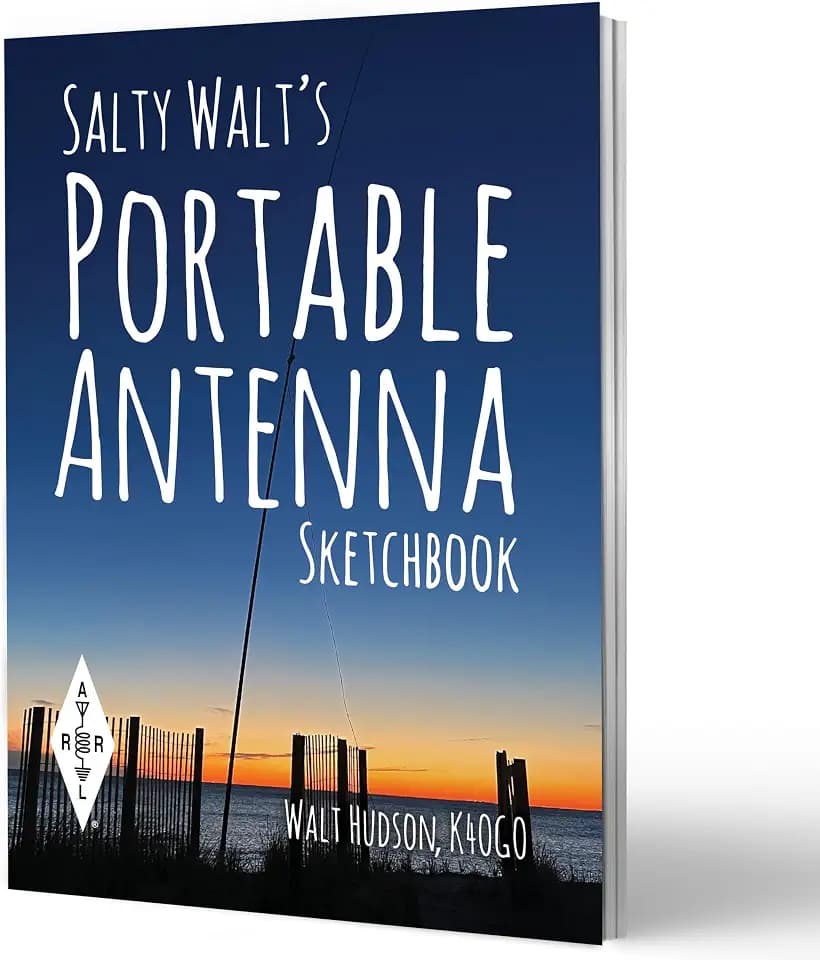 Salty Walt's Portable Antenna Sketchbook