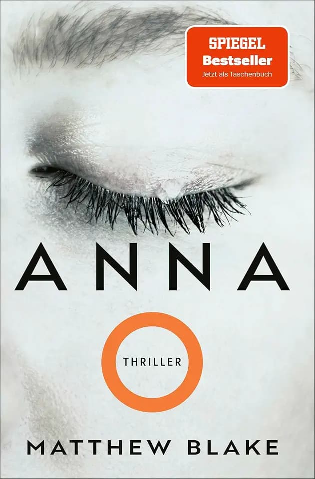 Anna O.: Thriller | Der Pageturner, der alle um den Schlaf bringt | deutsche Ausgabe