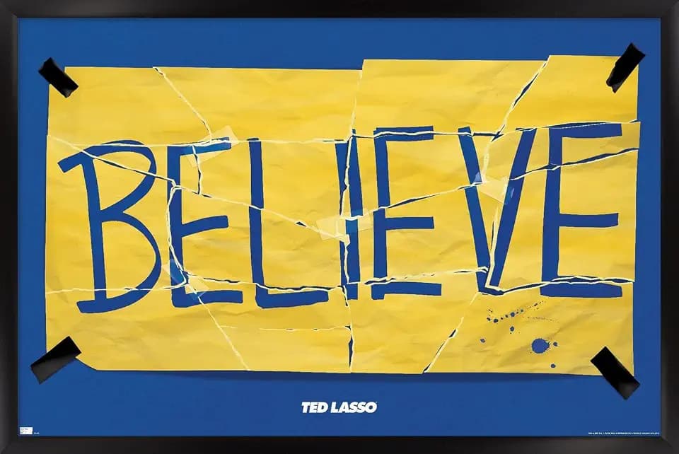 Trends International Ted Lasso - Torn Believe Wall Poster, 22.4L x 14.7W, Black Framed Version
