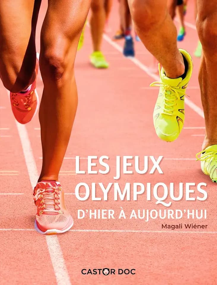 Les Jeux olympiques d'hier à aujourd'hui