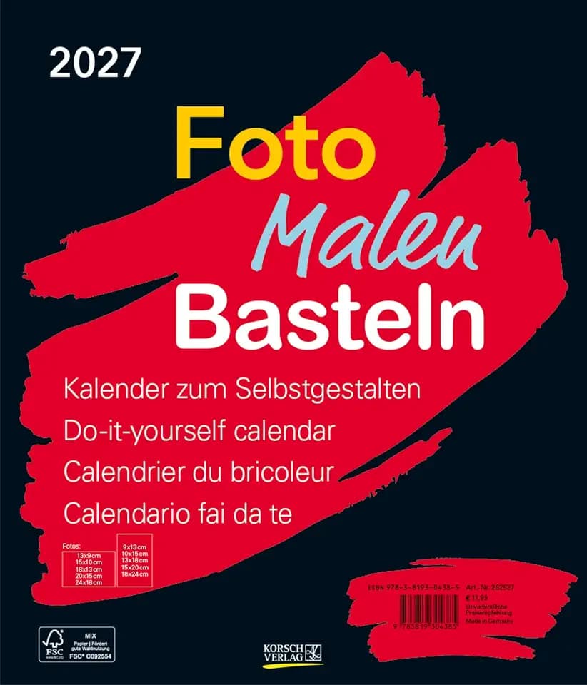 Foto-Malen-Basteln Bastelkalender schwarz groß 2027: Fotokalender zum Selbstgestalten. Do-it-yourself Kalender mit festem Fotokarton. Format: 30 x 35 cm