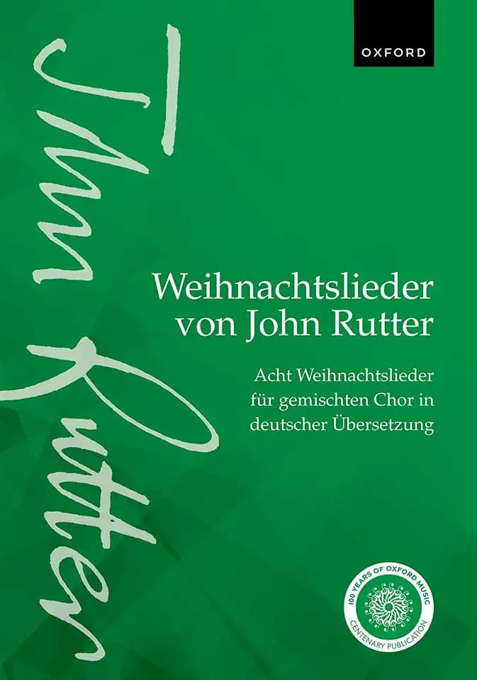 John Rutter Carols: Eight Carols in German Translation