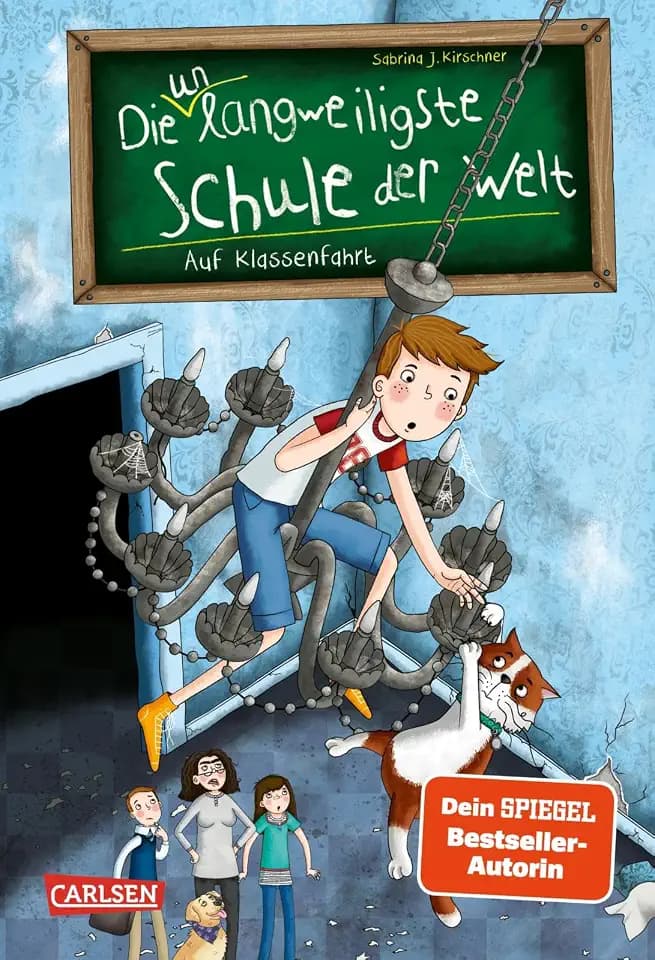 Die unlangweiligste Schule der Welt 1: Auf Klassenfahrt: Lustige Kinderbuchreihe ab 8 Jahren mit einem Inspektor für Langeweile-Bekämpfung (1)