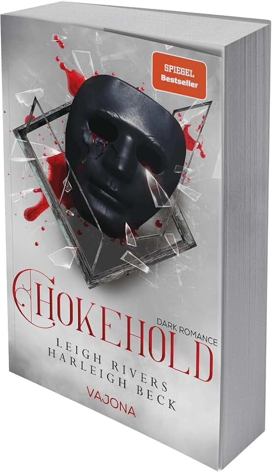 Chokehold: DARK ROMANCE