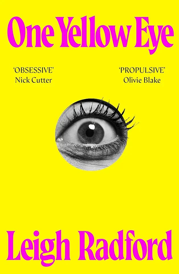 One Yellow Eye: A devastating, macabre zombie horror novel about obsession and undying love . . .