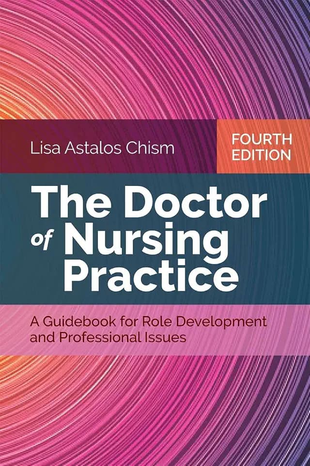 The Doctor of Nursing Practice: .