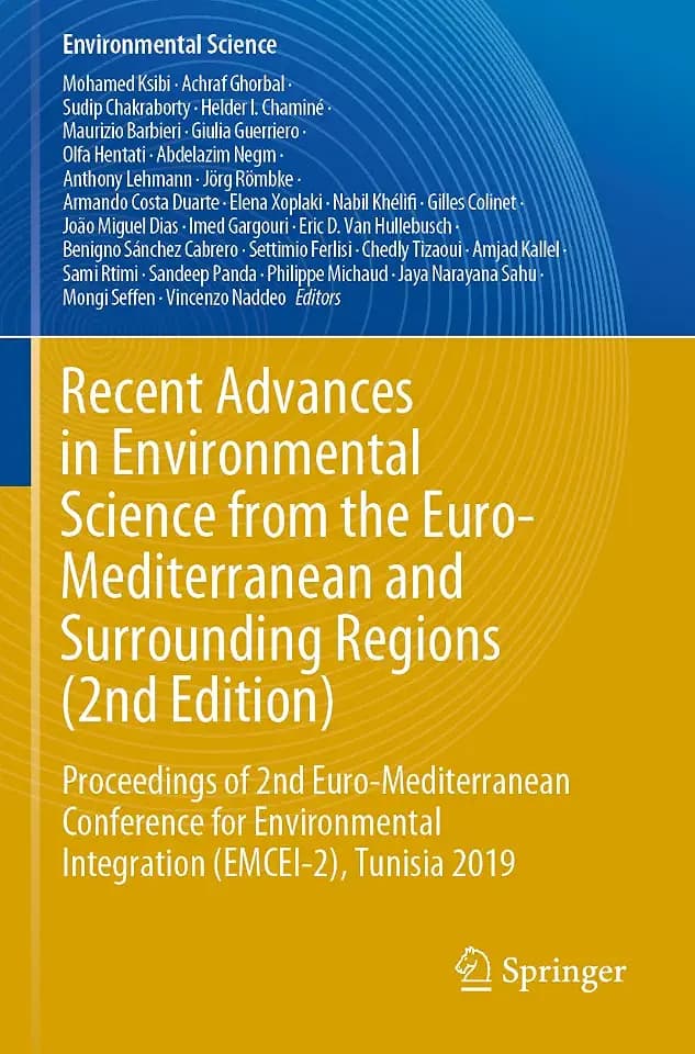 Recent Advances in Environmental Science from the Euro-Mediterranean and Surrounding Regions (2nd Edition): Proceedings of 2nd Euro-Mediterranean ... 2019 (Environmental Science and Engineering)