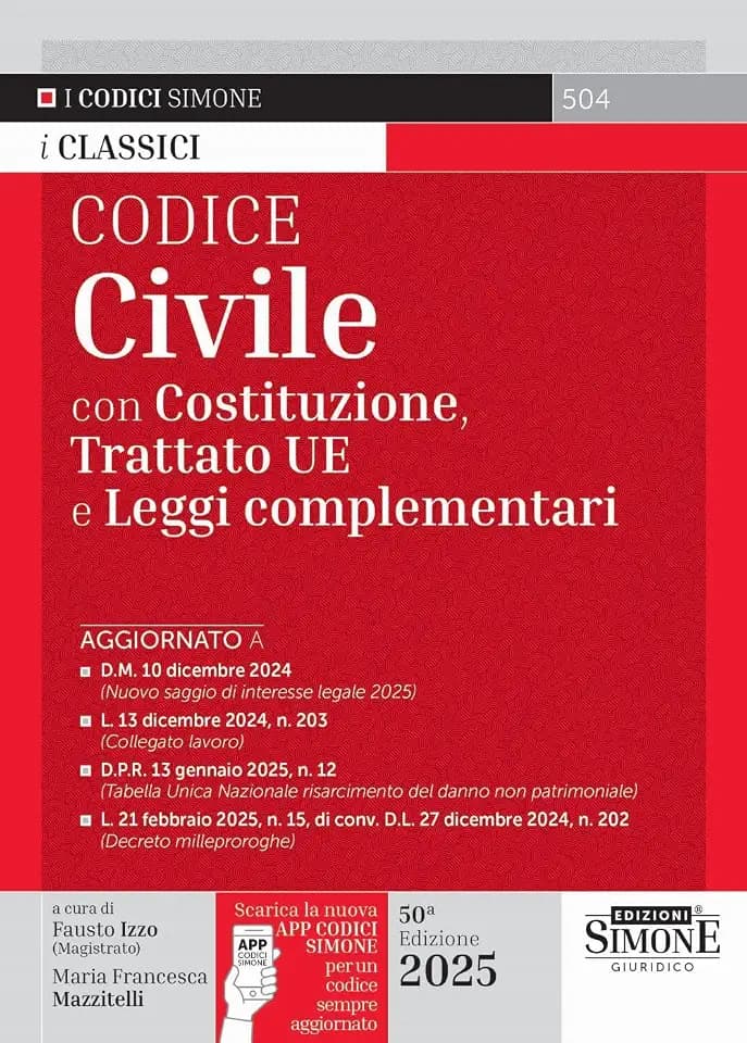 Codice civile. Con Costituzione, Trattato UE e leggi complementari. Con App Codici Simone (I Codici Simone)