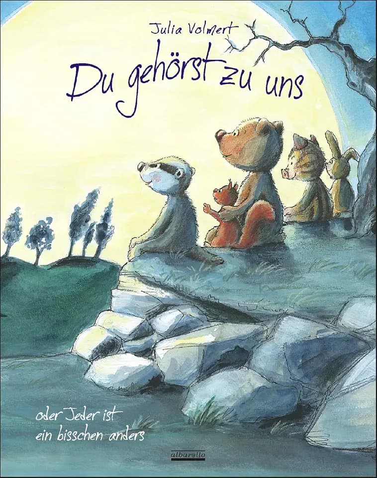 Du gehörst zu uns oder Jeder ist ein bisschen anders: Bilderbuch für Kinder ab 3 Jahre über Anderssein, Freundschaft und glücklich zu sein, so wie man ist. (JULIA VOLMERT Bilderbuch)
