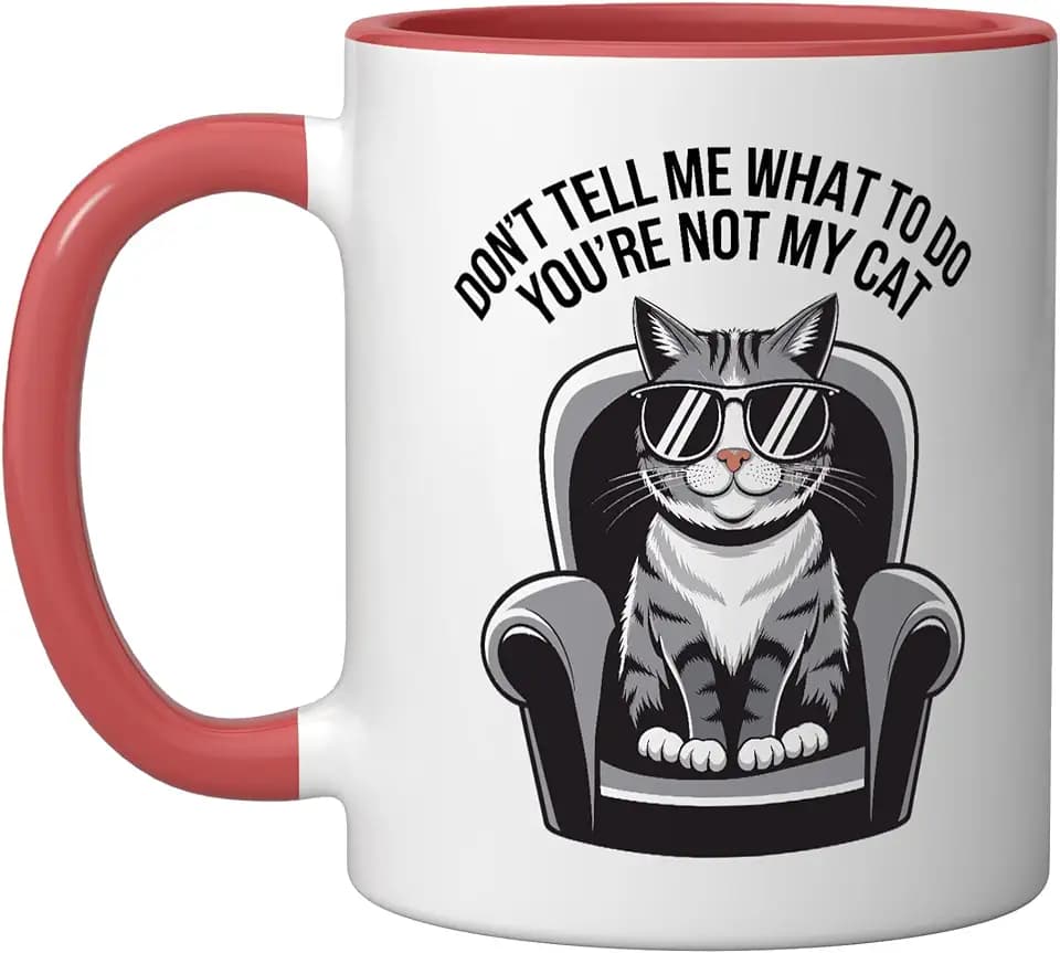 Don't Tell Me What To Do You're Not My Cat Ceramic Mug, Red/White, 11oz