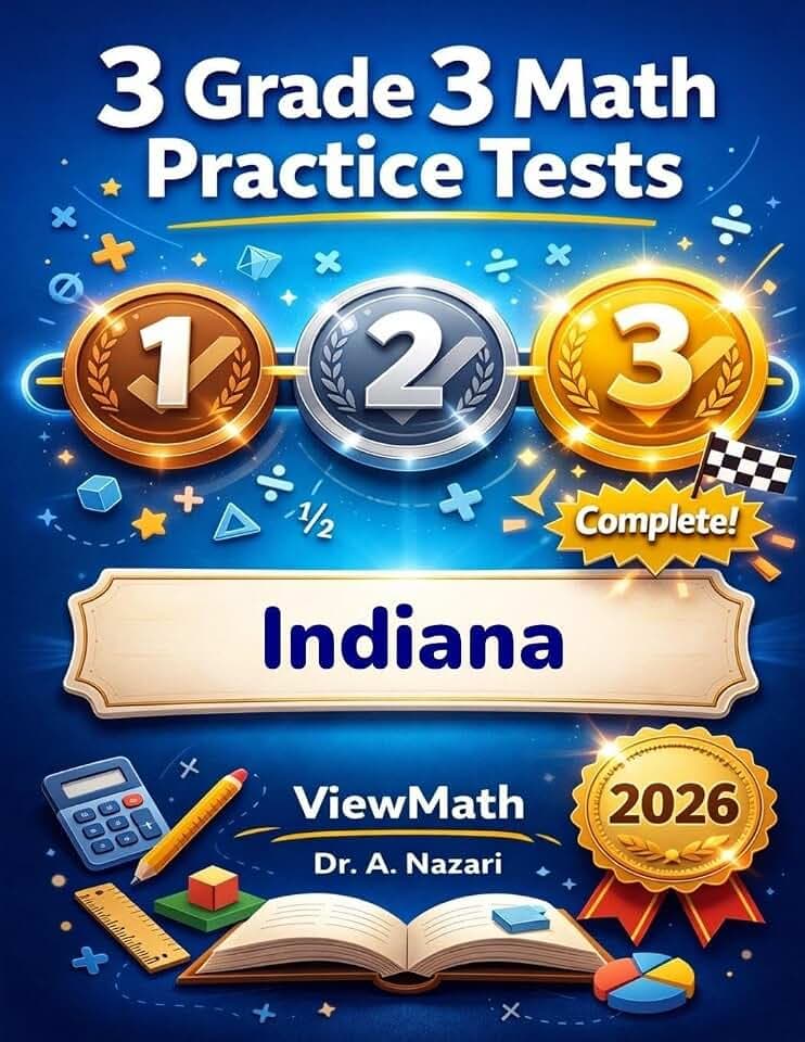 3 Indiana ILEARN Grade 3 Math Practice Tests: Full-Length Test Prep with Detailed Answer Explanations