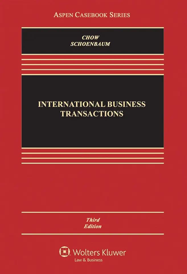 International Business Transactions: Problems, Cases, and Materials (Aspen Casebook)