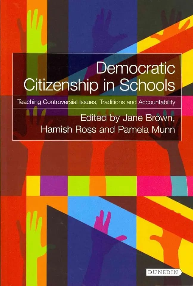 Democratic Citizenship in Schools: Teaching Controversial Issues, Traditions and Accountability