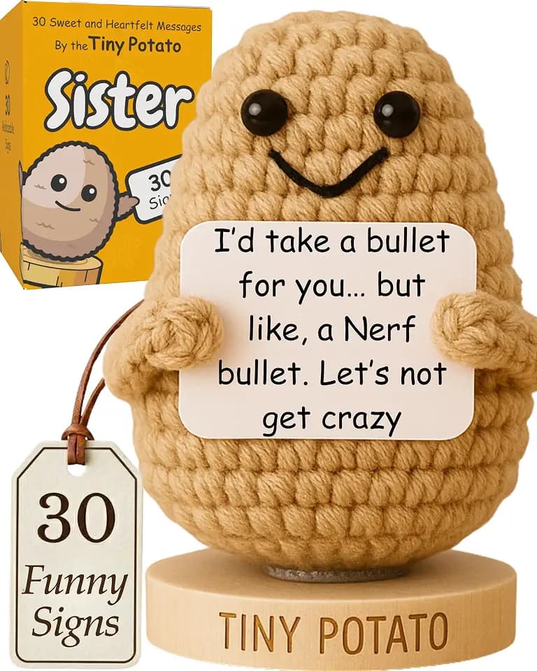 30 Sassy & Uplifting Messages for the Best Sister Ever from the Tiny Potato - Funny Sister Gifts for Birthday, Graduation, Emotional Support - Present for Sister from Brother, Little Sisters, Big Sis