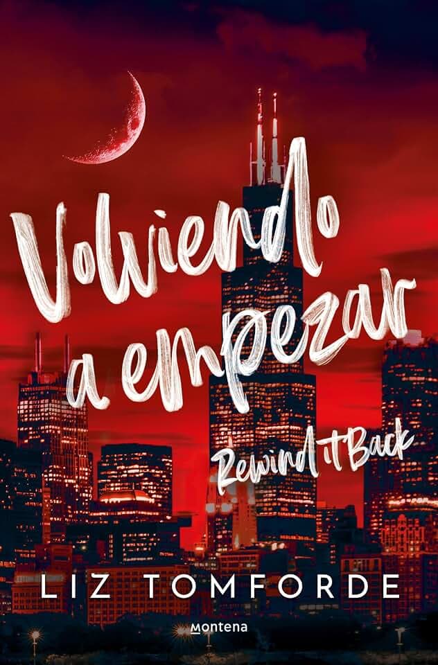 Volviendo a empezar (Windy City 5): Rewind it Back (Lo más visto, Band 5)