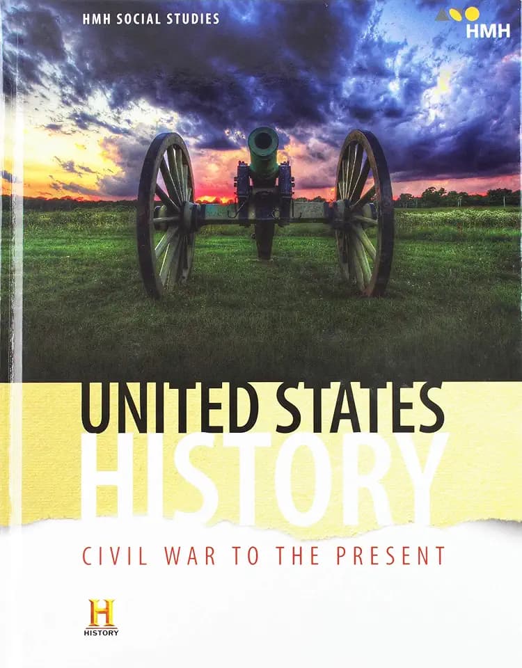 Hmh Social Studies United States History: Civil War to the Present: Student Edition 2018