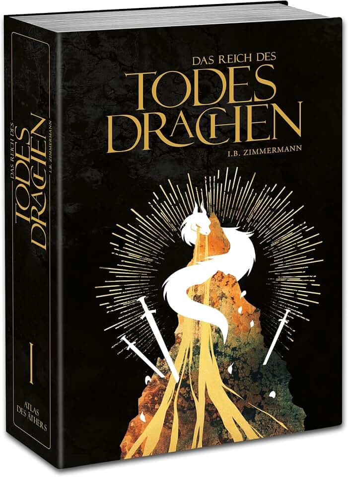 Das Reich des Todesdrachen: High-Fantasy-Epos. Der erste Band der Atlas des Äthers Reihe. Mit Graphic-Novel-Teil.