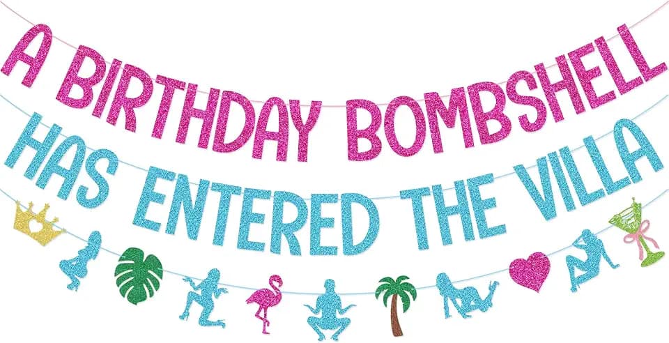 A Birthday Bombshell Has Entered The Villa Banner Garland for Tropical Island Themed Birthday Party Decorations