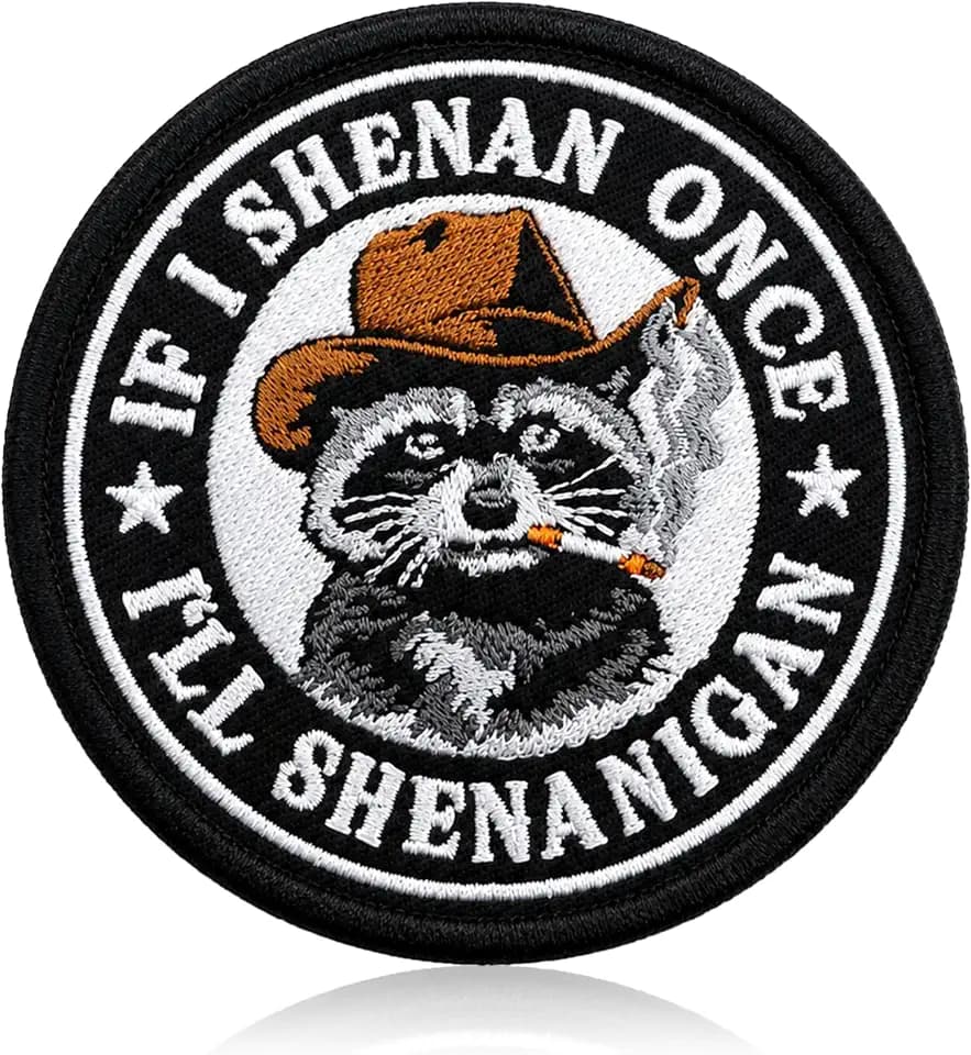 If I Shenan Once I’ll Shenanigan Embroidered Patch Iron On, Funny Cowboy Raccoon Meme Patch for Jackets Backpacks Hats, Sarcastic Humor Sew On Applique Gift 3 Inch