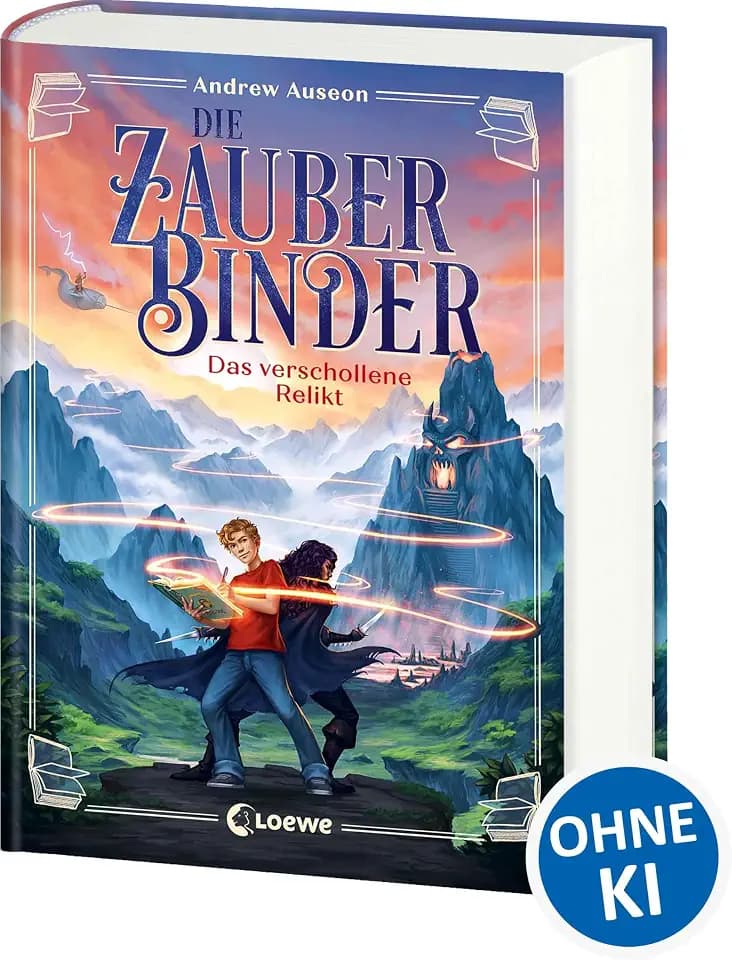 Die Zauberbinder (Band 1) - Das verschollene Relikt: Actionreiche und humorvolle Fantasy für alle Fans von LitRPG, Pen & Paper und Dungeons & Dragons ab 10 Jahren