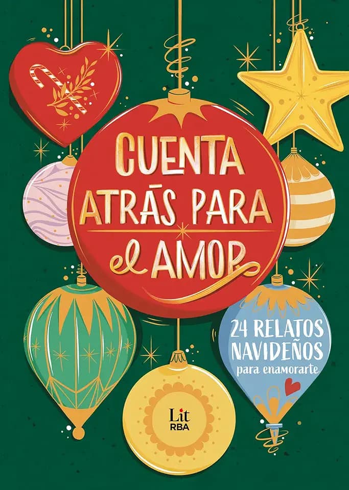Cuenta atrás para el amor: 24 relatos para enamorarte (Lit - New Adult)