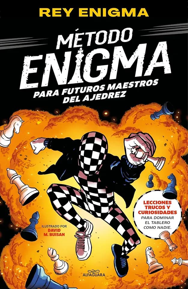 Método Enigma: Para futuros maestros del ajedrez (Jóvenes lectores)
