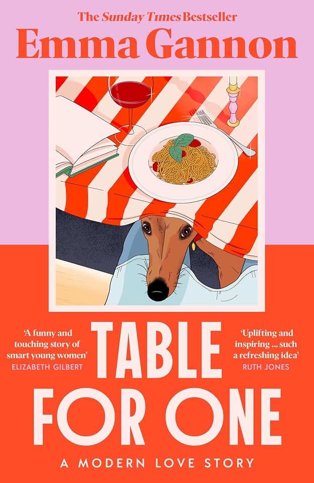 Table for One: The joyful, uplifting and relatable new contemporary fiction novel for 2025 that will get everyone talking from the acclaimed author of OLIVE