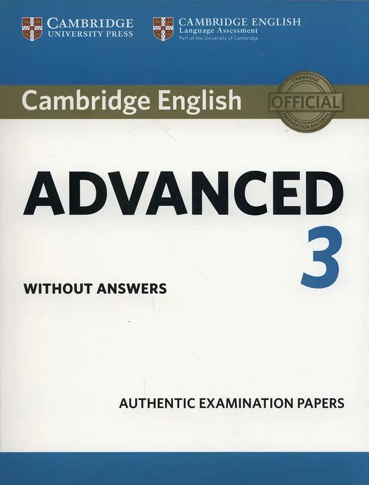 Cambridge English Advanced 3. Student's Book without answers: Authentic examination papers (CAE Practice Tests)