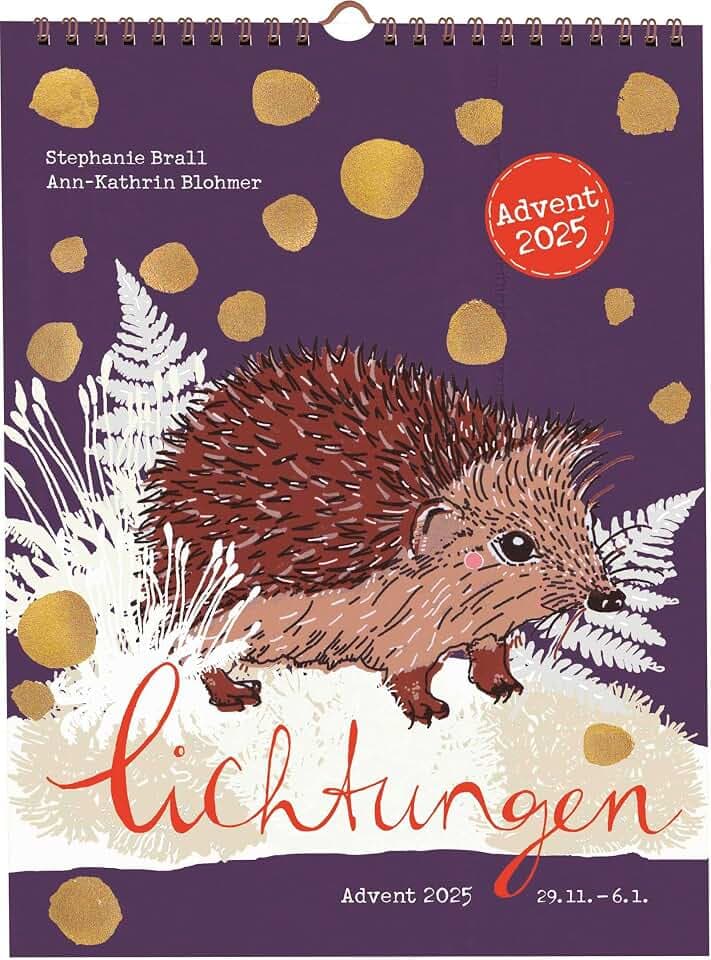 Lichtungen Advent 2025: Adventskalender mit kreativen Ideen, Rezepten, Handlettering, Upcycling-Tipps u.v.m., vom 29.11.2025 bis zum 6.1.2026
