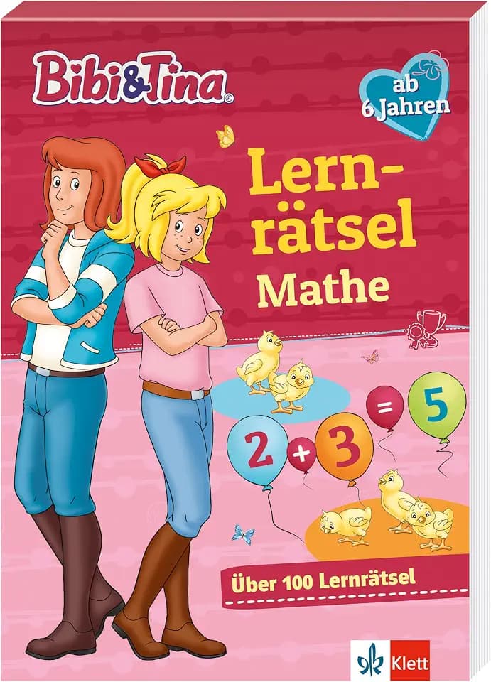 Bibi und Tina Lernrätsel Mathe ab 6 Jahren: Über 100 Lernrätsel