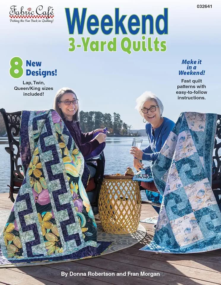 Fabric Café Weekend 3-Yard Quilts Book – 8 Fast & Easy Beginner Quilt Patterns | Make a Quilt in a Weekend | Uses Only 3 Yards of Fabric | No Half-Square Triangles | Lap, Twin & Queen/King Sizes
