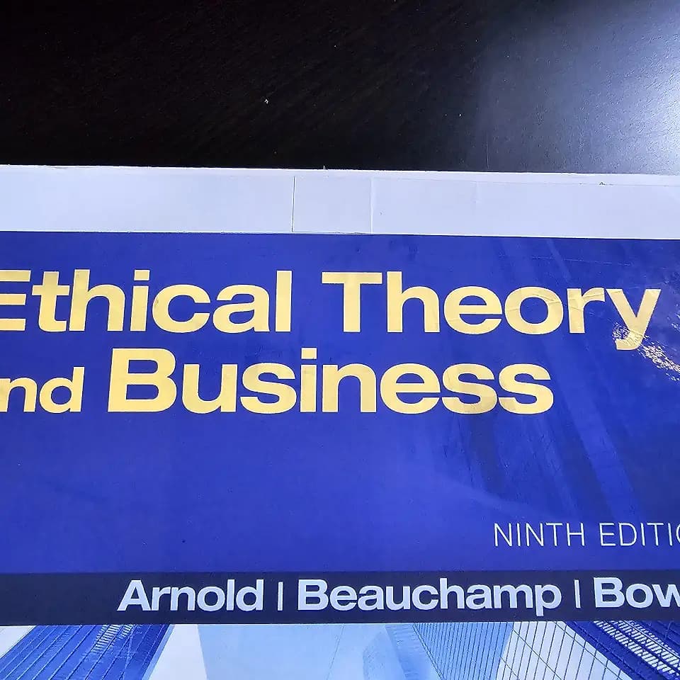 Ethical Theory and Business (9th Edition)