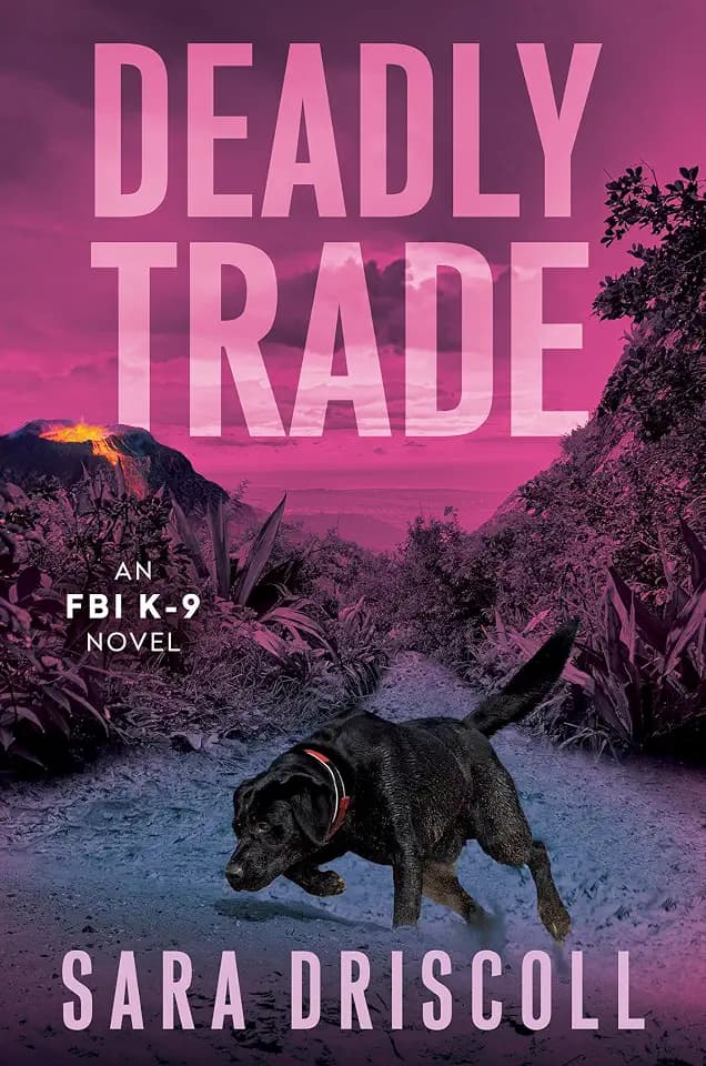 Deadly Trade (An FBI K-9 Novel, Band 10)