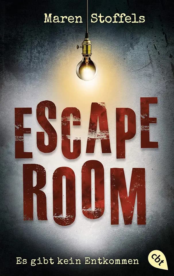 Escape Room – Es gibt kein Entkommen: Ein spannender Jugendthriller über Freundschaft, Rätsel und Geheimnisse