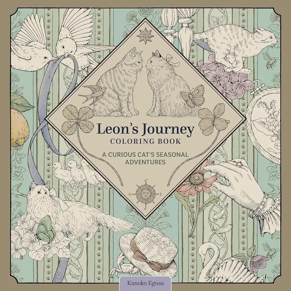 Leon's Journey Coloring Book: A Curious Cat's Seasonal Adventures (Design Originals) Whimsical Animal Scenes and Seasonal, Nature-Inspired Storybook Coloring Art by Kanoko Egusa
